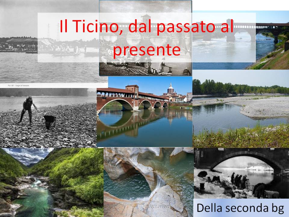 Il Ticino, dal passato al presente